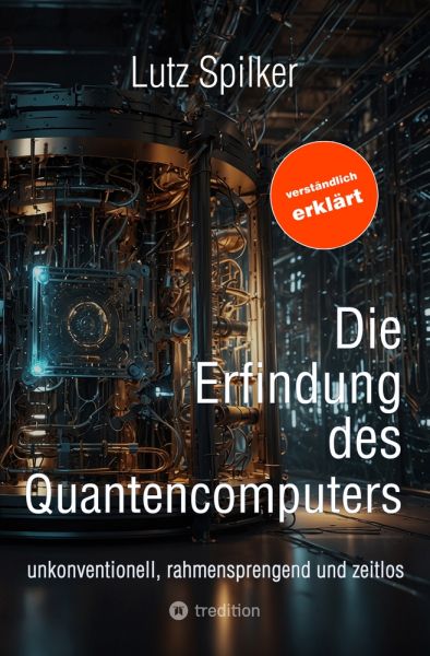 Die Erfindung des Quantencomputers