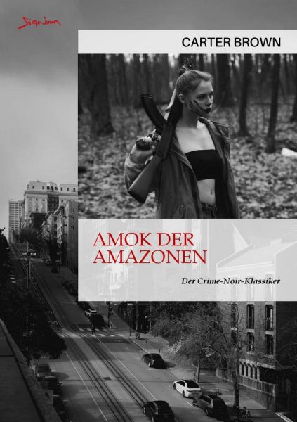 AMOK DER AMAZONEN