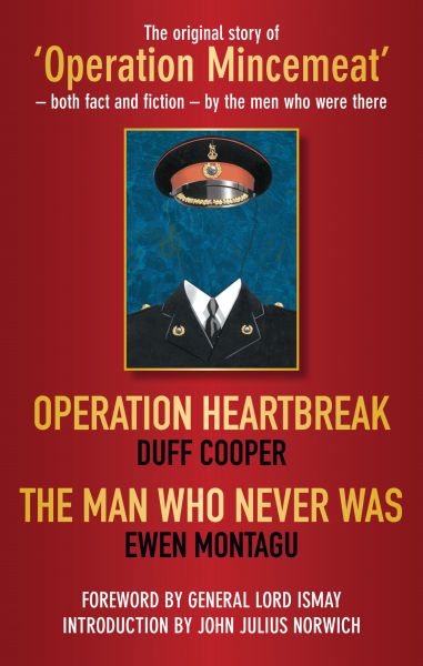 Operation Heartbreak and The Man Who Never Was