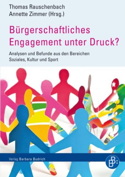 Bürgerschaftliches Engagement unter Druck?