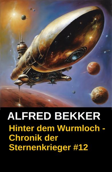 Hinter dem Wurmloch - Chronik der Sternenkrieger #12