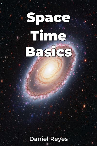 Space Time Basics