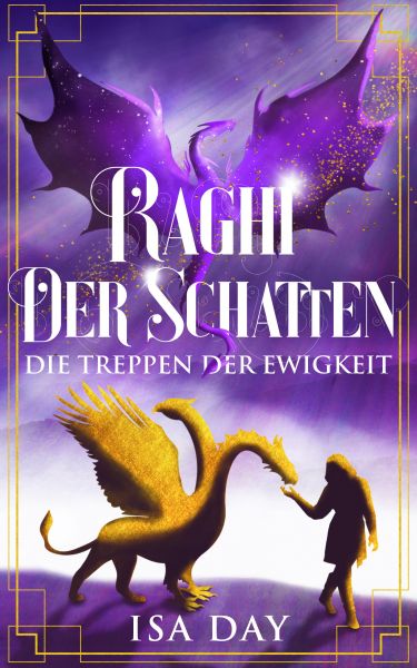 Raghi der Schatten - Die Treppen der Ewigkeit - Band 3