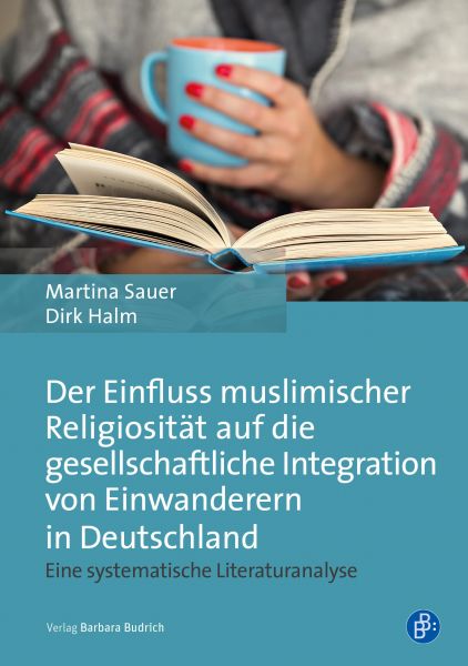 Der Einfluss muslimischer Religiosität auf die gesellschaftliche Integration von Einwanderern in Deu