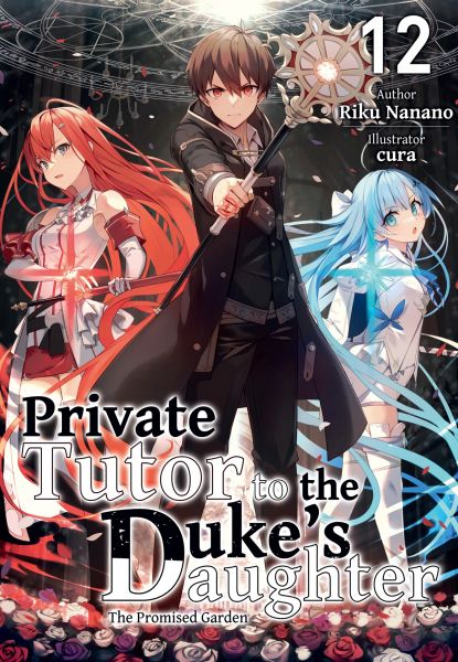 Private Tutor to the Duke's Daughter: Volume 12