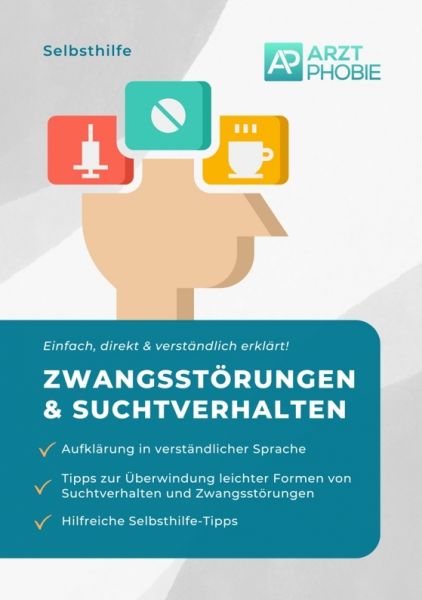 Selbsthilfe bei leichten Zwangsstörungen und Suchtverhalten