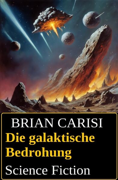 Die galaktische Bedrohung: Science Fiction