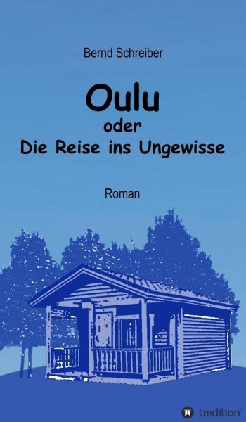 Oulu oder Die Reise ins Ungewisse