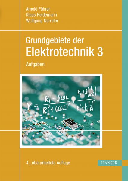 Grundgebiete der Elektrotechnik