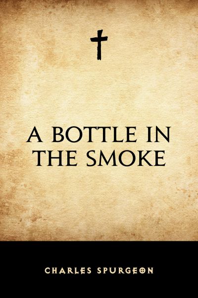 A Bottle in the Smoke