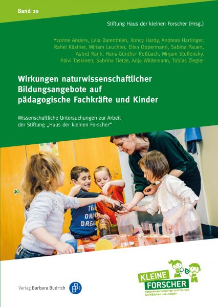 Wirkungen naturwissenschaftlicher Bildungsangebote auf pädagogische Fachkräfte und Kinder