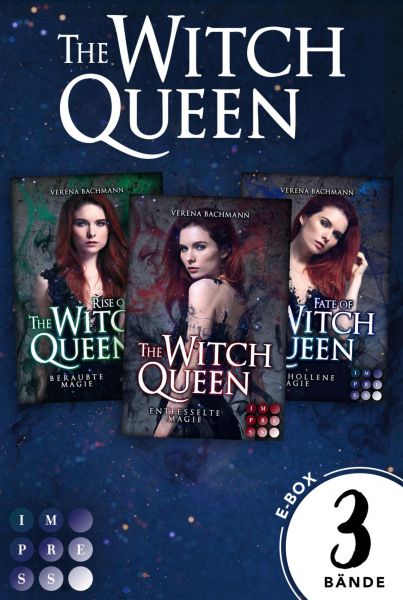 The Witch Queen: Die magische Urban Fantasy-Trilogie in einer E-Box