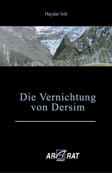 Die Vernichtung von Dersim