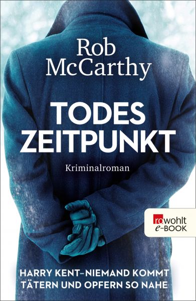 Todeszeitpunkt: Harry Kent – Niemand kommt Tätern und Opfern so nahe