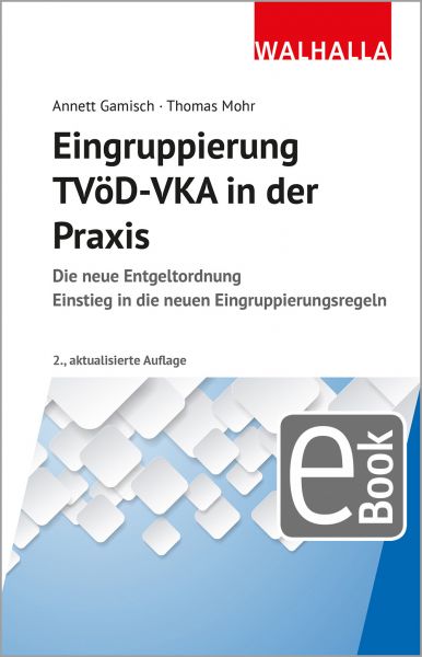 Eingruppierung TVöD-VKA in der Praxis