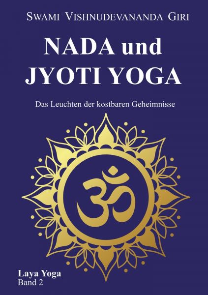 Nada und Jyoti Yoga