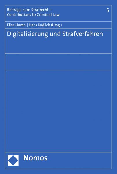 Digitalisierung und Strafverfahren