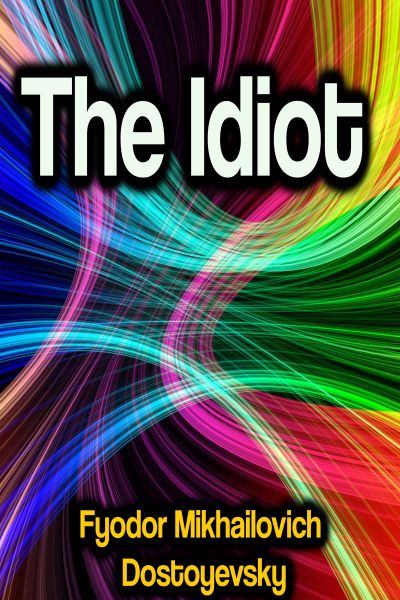 The Idiot