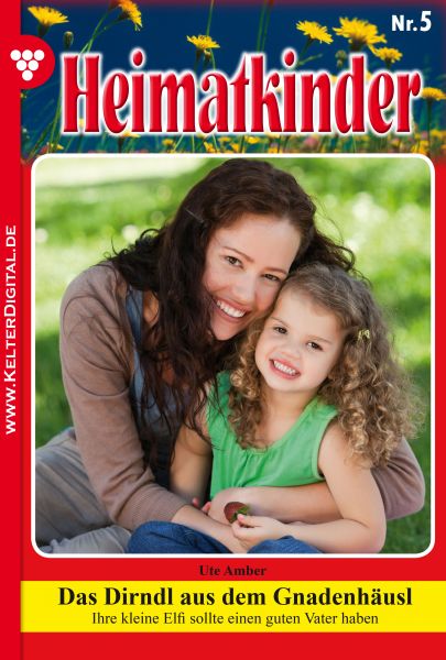 Heimatkinder 5 – Heimatroman