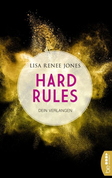 Hard Rules - Dein Verlangen