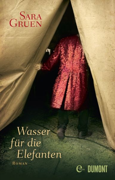 Cover Sara Gruen: Wasser für die Elefanten