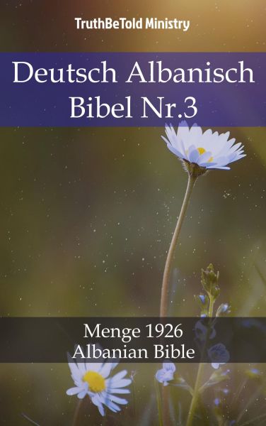 Deutsch Albanisch Bibel Nr.3