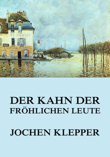 Der Kahn der fröhlichen Leute