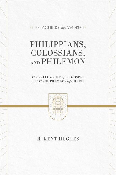 Philippians, Colossians, and Philemon (2 volumes in 1 / ESV Edition)