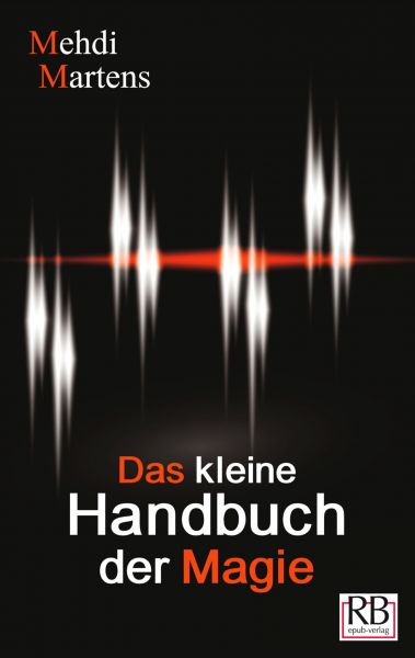 Das kleine Handbuch der Magie