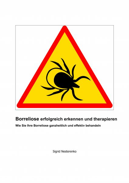 Borreliose erfolgreich erkennen und therapieren