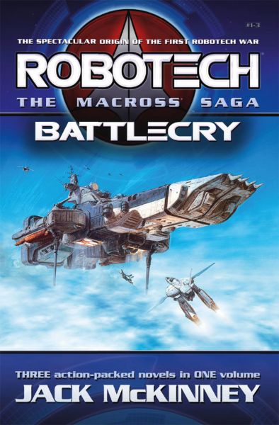 Robotech - The Macross Saga: Battlecry, Vol 1–3