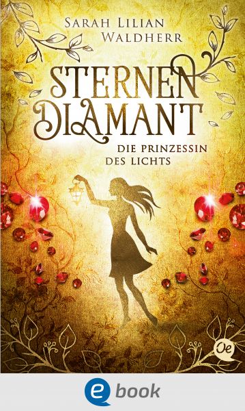 Sternendiamant 4. Die Prinzessin des Lichts