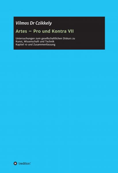 Artes - Pro und Kontra VII