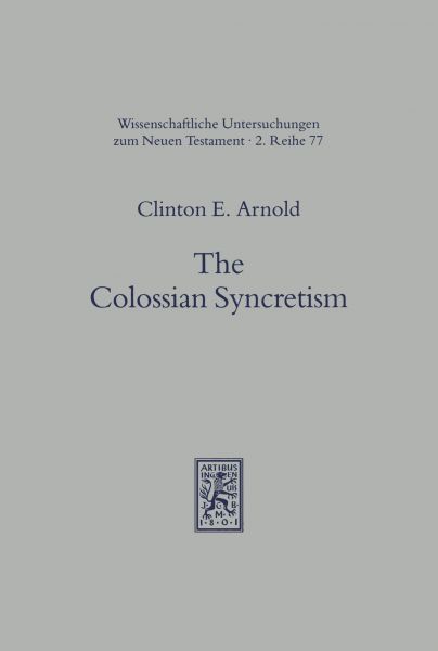 The Colossian Syncretism