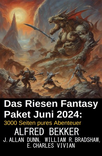 Das Riesen Fantasy Paket Juni 2024: 3000 Seiten pures Abenteuer