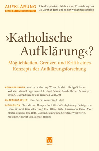 ›Katholische Aufklärung‹? – Möglichkeiten, Grenzen und Kritik eines Konzepts der Aufklärungsforschun