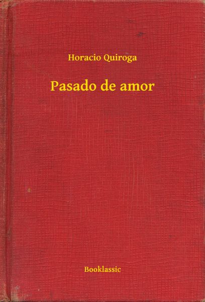 Pasado de amor