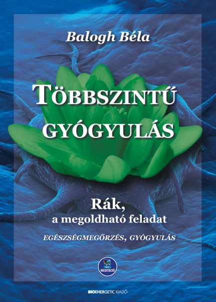 Többszintű gyógyulás