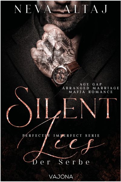 Silent Lies – Der Serbe (Perfectly Imperfect Serie 8)