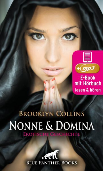 Nonne und Domina | Erotik Audio Story | Erotisches Hörbuch