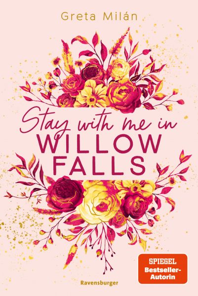 Willow-Falls-Reihe, Band 2 - Stay With Me in Willow Falls