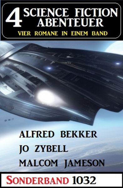 4 Science Fiction Abenteuer 1032