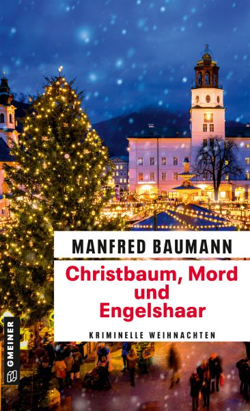 Christbaum, Mord und Engelshaar