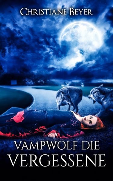 Vampwolf die Vergessene