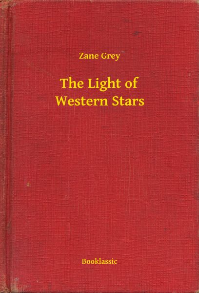 The Light of Western Stars