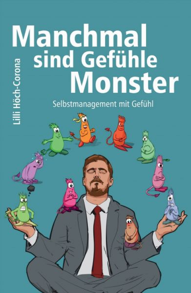 Manchmal sind Gefühle Monster