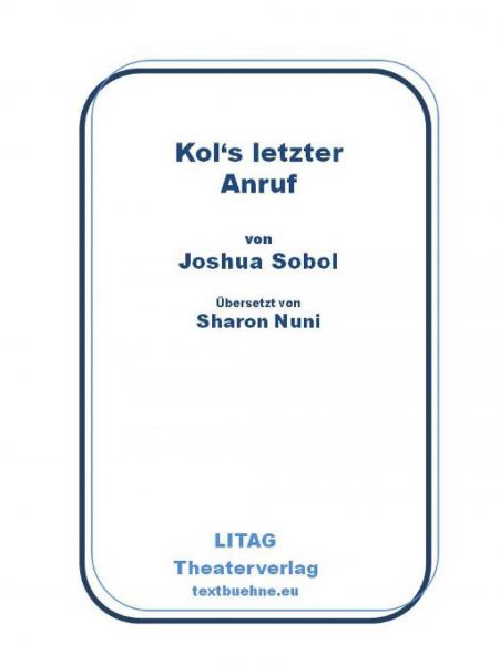 Kol's letzter Anruf