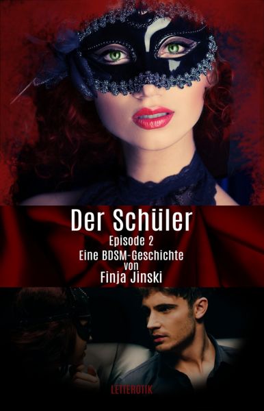 Der Schüler: Episode 2