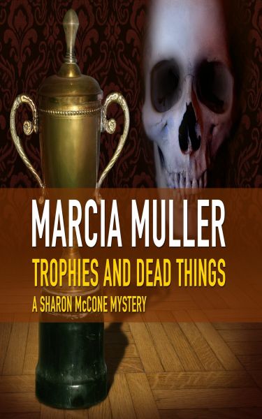 Trophies and Dead Things