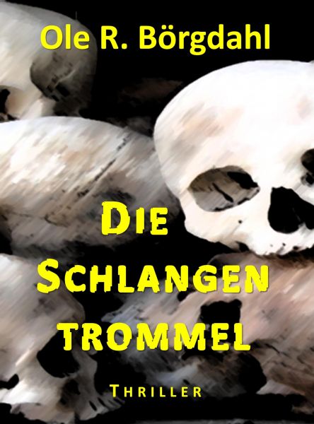 Die Schlangentrommel